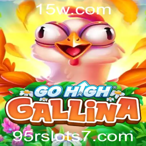 Descubra o Mundo Inovador de GoHighGallina: Um Mergulho nos Mistérios do 95r Slots